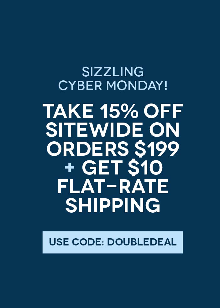 Save 15% OFF Sitewide and $10 Flat Rate Shipping